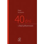 Paulínky 40 dní v Boží přítomnosti – Hledejceny.cz