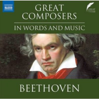 LEIGHTON PUGH VARIOUS - Great Composers In Words And Music - Ludwig Van Beethoven CD