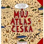 Můj atlas Česka - Ondřej Hník – Zbozi.Blesk.cz