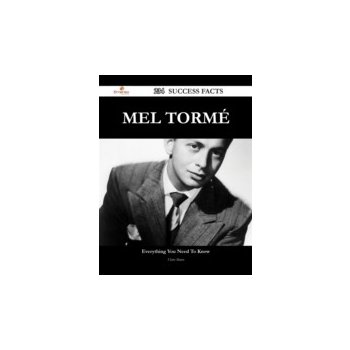 Mel Torme 234 Success Facts - Everything you need to know about Mel Torme - Slater Chris