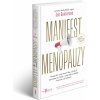 Kniha Manifest menopauzy - Jen Gunter
