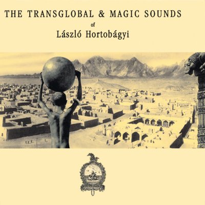 Laszlo Hortobagyi - Transglobal & Magic Sound CD – Hledejceny.cz