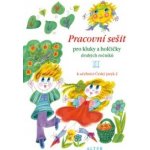 Pracovní sešit pro kluky a holčičky druhých roč. II, k učebnici Českého j. 2 - pro kluky a holčičky druhých ročníků - I. Bradáčová – Hledejceny.cz