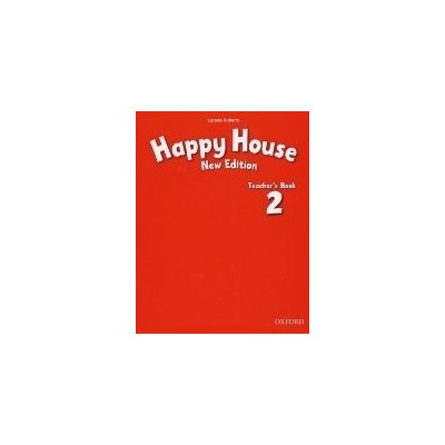 HAPPY HOUSE NEW EDITION 2 TEACHER´S BOOK - MAIDMENT, S.;ROBE