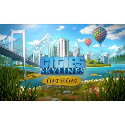 Cities: Skylines - Coast to Coast Radio – Hledejceny.cz