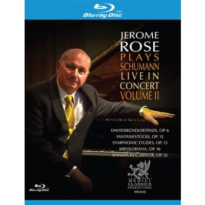 Jerome Rose: Schumann Live in Concert BD