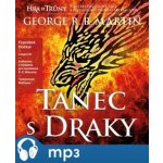 Hra o trůny V: Tanec s draky Kniha pátá - George R. R. Martin - 4CDmp3 – Hledejceny.cz