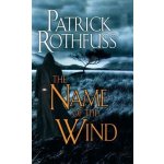 The Name of the Wind - Patrick Rothfuss – Hledejceny.cz