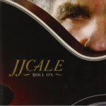 J.J. Cale - Roll On – Hledejceny.cz