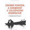 Kniha Osobní pohoda a osobnost v celoživotní perspektivě - Blatný Marek