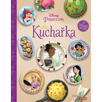 Disney Princezna - Kuchařka – Zbozi.Blesk.cz