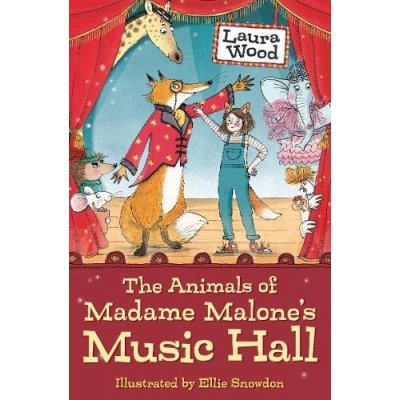 Animals of Madame Malones Music Hall Wood LauraPaperback – Hledejceny.cz