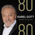 Karel Gott - 80/80-Největší hity 1964-2019 CD – Hledejceny.cz