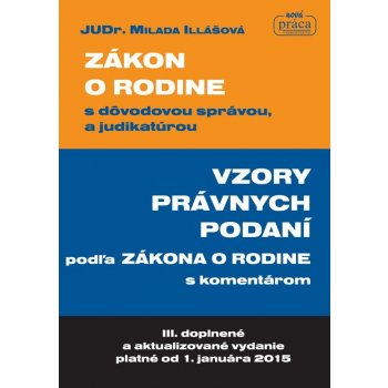 Zákon o rodine s dôvodovou správou, a judikatúrou