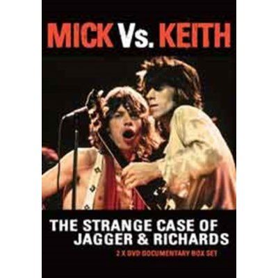 Rolling Stones - Mick Vs Keith - The Strange Case Of Jagger And Richards – Hledejceny.cz