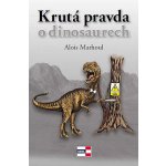 Krutá pravda o dinosaurech – Zboží Mobilmania