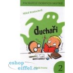 Duchaři - Pachatelé dobrých skutků 2 – Hledejceny.cz