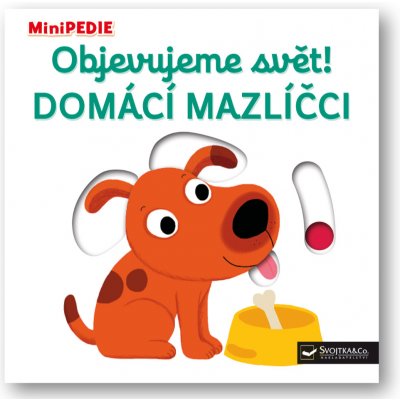 MiniPEDIE - Objevujeme svět! Domácí mazlíčci – Zbozi.Blesk.cz