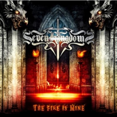 Seven Kingdoms - Fire Is Mine CD – Hledejceny.cz