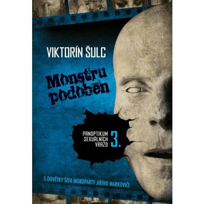 Šulc Viktorín - Monstru podoben – Zboží Mobilmania