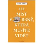 111 míst v Brně, která musíte vidět - Stanislav Biler – Hledejceny.cz