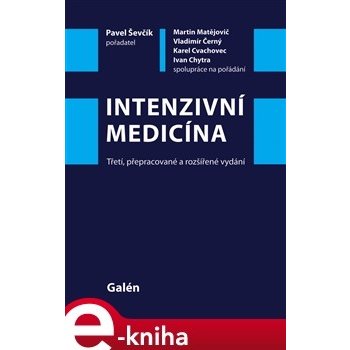 Intenzivní medicína - Pavel Ševčík