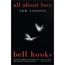 All about Love B. Hooks New Visions: