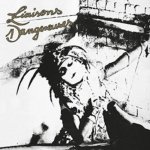 Liaisons Dangereuses - Liaisons Dangereuses LP – Hledejceny.cz