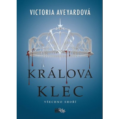 Victoria Aveyardová Králova klec – Zbozi.Blesk.cz