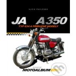 Jawa 250 / 350 - Alois Pavlůsek – Hledejceny.cz