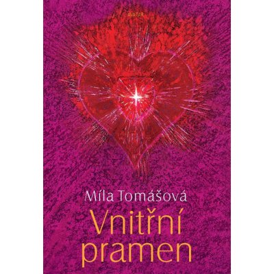 Vnitřní pramen - Míla Tomášová – Hledejceny.cz