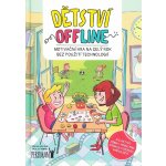 Dětství offline – Zboží Mobilmania