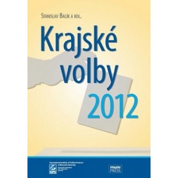 Krajské volby 2012 – Balík Stanislav a kolektiv