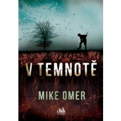 V temnotě - Mike Omer