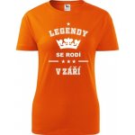 Oranžové dámské tričko Legendy se rodí v září vánoční dárky pro ženy – Zboží Dáma