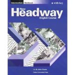 New Headway intermediate Workbook with Key - Soars Liz and John – Hledejceny.cz