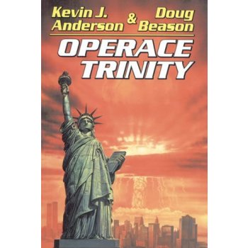 ANDERSON Kevin J. - Operace Trinity