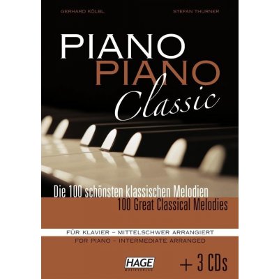 Piano Piano Classic mittelschwer mit 3 CDs Thurner StefanPaperback – Zbozi.Blesk.cz