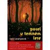 Kniha Posel v temném lese - Lois Lowry