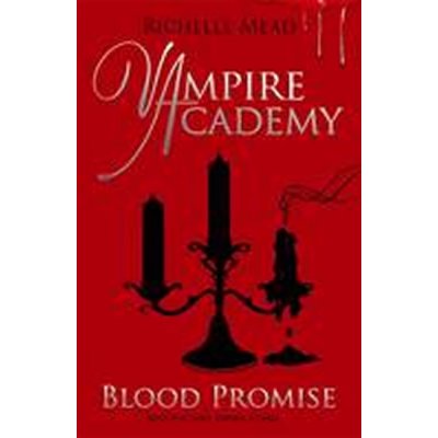Blood Promise 4 Vampire Academy