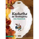 Kuchařka ze Svatojánu - Eva Francová