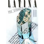 Latina pro gymnázia II. - Jiří Pecha – Sleviste.cz