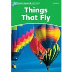 DOLPHIN READERS 3 - THINGS THAT FLY - NORTHCOTT, R. – Zboží Mobilmania