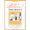 Noty a zpěvník BRAVO! Trumpet by Carol Barratt přednesové skladbičky pro trumpetu a klavír