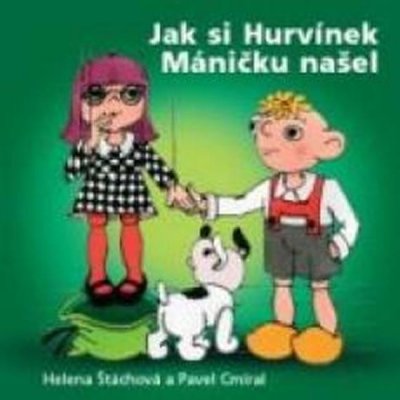 Hurvínek: Jak si Hurvínek Máničku našel – Zboží Dáma