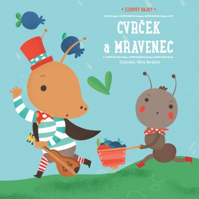 Cvrček a mravenec - Ezopovy bajky – Hledejceny.cz