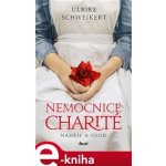 Nemocnice Charité - Ulrike Schweikert – Hledejceny.cz