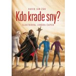 Kdo krade sny? - David Jan Žák – Zbozi.Blesk.cz