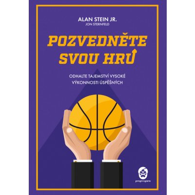 Pozvedněte svou hru - Alan Stein Jr.