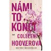 Kniha Námi to končí, 3. vydání - Colleen Hoover